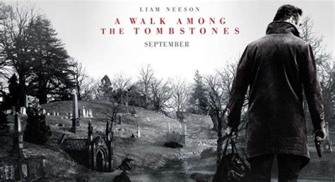 Movie Review A Walk Among The Tombstones Mxdwn Movies