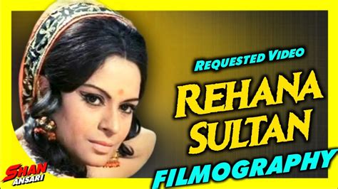 Rehana Sultan Movies List Youtube