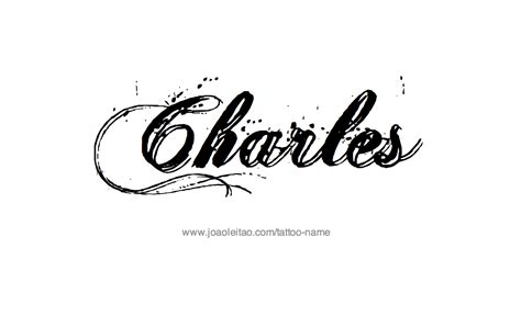 Charles Name Tattoo Designs Name Tattoos Tattoo Designs Name Tattoo