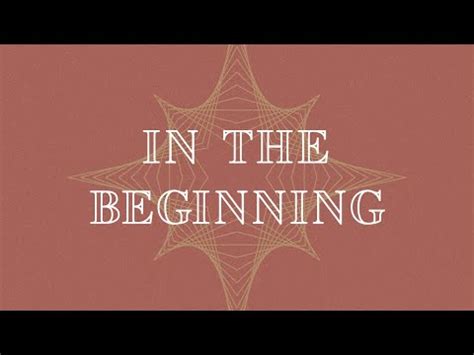 In The Beginning - YouTube