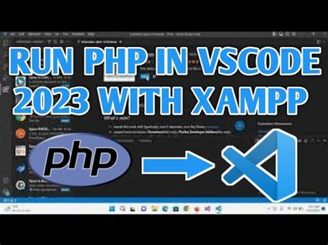 How To Run PHP In Visaul Studio Code With Xampp VS Code 2023 PHP