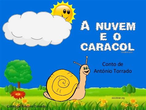 Antonio torrado, antónio torrado, antónio torrado. Conto torrado nuvem.caracol_Clara | Livros de histórias ...