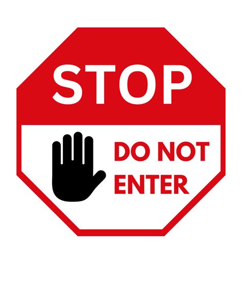 No Entry Signs Printable Templates Free Pdf Downloads