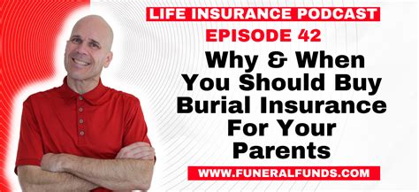 Why And When You Should Buy Burial Insurance For Your Parents