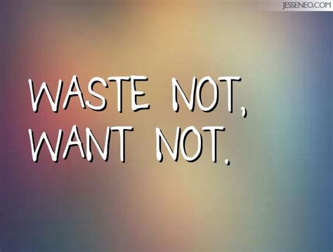 Waste Not Want Not Jesse Neo