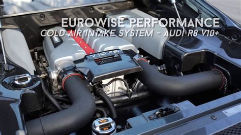 Audi R8 V10 With Eurowise Performance Cold Air Intake System Youtube