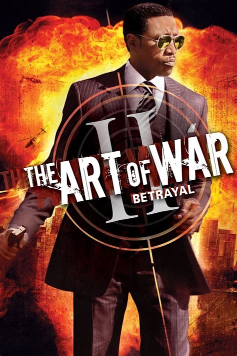 The Art Of War Ii Betrayal 2008 Posters — The Movie Database Tmdb
