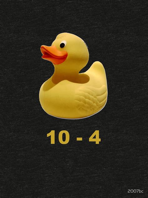 Rubber Duck 10 4 Convoy T Shirt By 2007bc Redbubble
