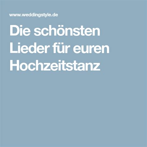 Die schönsten Lieder für euren Hochzeitstanz | Lieder ...