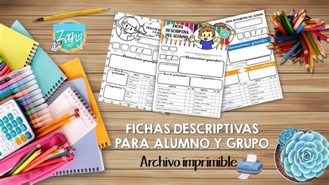 Fichas Descriptivas Para Alumno Y Grupo Materiales Zany