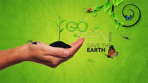 1080p Free Download Go Green Environmental Day And Hd Wallpaper Pxfuel