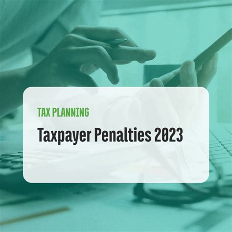 Tax Payer Penalties 2023 1 Lifetime Paradigm
