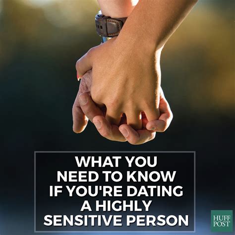 In A Relationship With A Highly Sensitive Person Heres What You Need