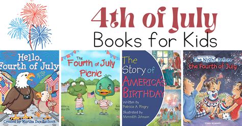 4th Of July Books For Kids Picture Books Board Books