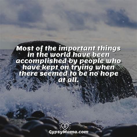 Most Of The Important Things In The World Have Been Accomplished By