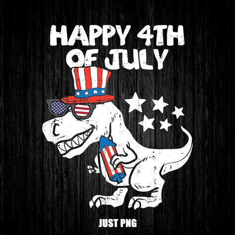 Happy 4th Of July T Rex Dino Dinosaur Png National Day Of Usa Etsy