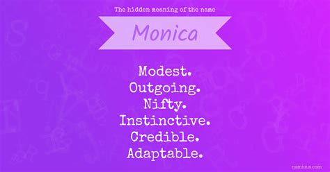 The Hidden Meaning Of The Name Monica Namious