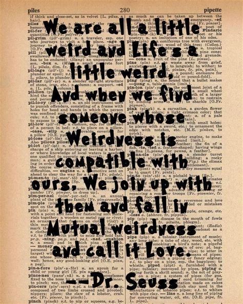 Dr Seuss Weird Love Dr Seuss Weird Love Quote Dictionary Art Print