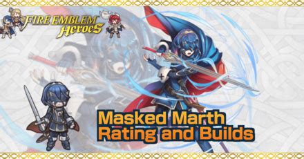 Masked Marth Builds And Best Ivs Fire Emblem Heroes Feh Game