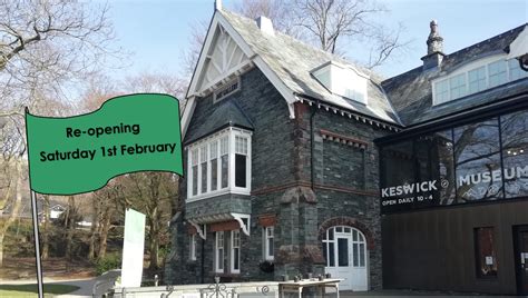 Reopening Of Keswick Museum — Keswick Museum