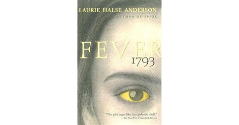 Fever 1793 By Laurie Halse Anderson