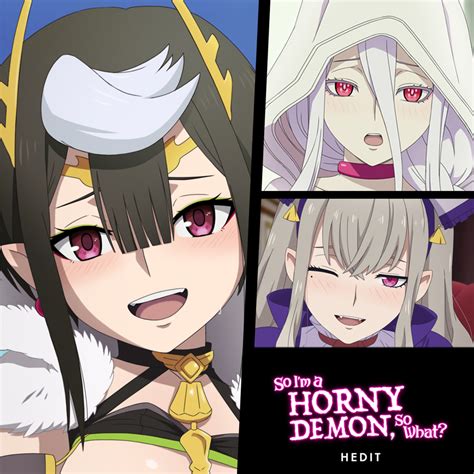 So Im A Horny Demon So What