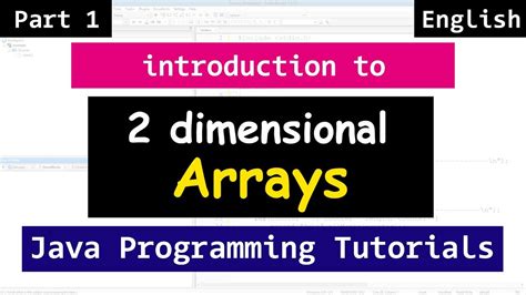 In this beginners video tutorial you will learn about 2 dimensional arrays in java programming language with example.you will learn what are two dimensional. Two Dimensional ( 2 D ) Array with Example | Java Tutorial ...