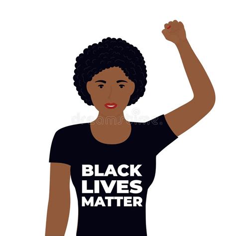 Black Lives Matter Design African American Woman Raised Her Fist In