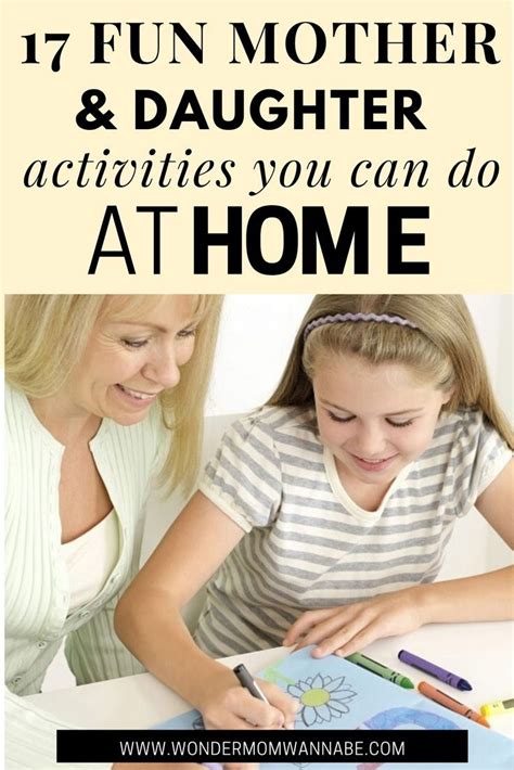 Fun Mother Daughter Activities To Do At Home Mother Daughter Activities Daughter Activities