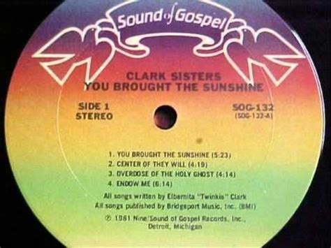 Check spelling or type a new query. The Clark Sisters - You Brought The Sunshine | Gospel song ...