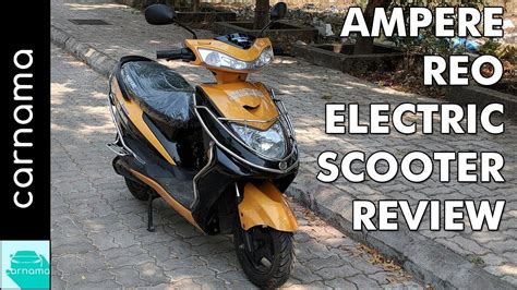 User reviews for ampere electric scooter. Ampere Reo Electric Scooter Review | carnama - YouTube