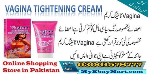 Original Vagina Tightening Cream Price In Pakistan Myebaymart Online