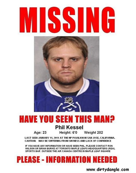 A hilarious photo posted to instagram recently shows a missing poster stuck to the inside of a window with the lost feline sitting next to it. Dirty Dangle Hockey: The Phil Kessel Missing Posters