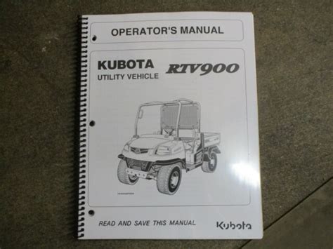 Kubota Rtv900 Rtv 900 Utility Vehicle Owners And Maintenance Manual Ebay