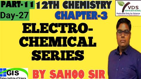 12th Chemistryelectrochemistrypart 11electrochemical Seriesrbse