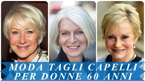 Taglio capelli per donne 50 anni: Moda tagli capelli per donne 60 anni - YouTube