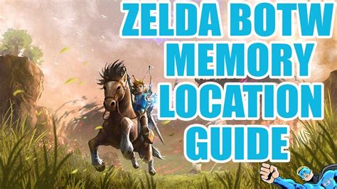 Zelda Breath Of The Wild Memory Location 2 Youtube
