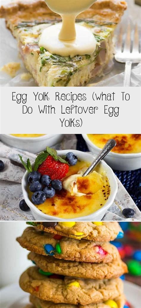 Best egg yolk dessert recipes from the 25 best egg yolk recipes ideas on pinterest. 40+ Egg Yolk Recipes to use up leftover egg yolks and ...