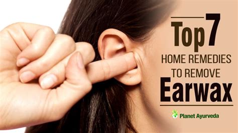 Top 7 Home Remedies To Remove Earwax