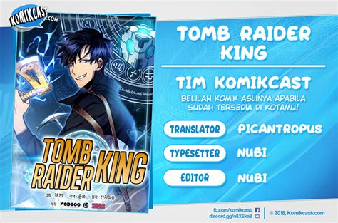 Posts must receive the corresponding if the subject covers multiple chapters or volumes then use the latest example you're aware of. Komik Tomb Raider King Chapter 83 Bahasa Indonesia - KomikIndo