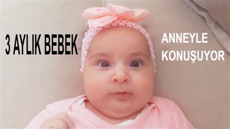 3 Aylık Bebek Anneyle Konuşursa, Komik Bebekler - YouTube