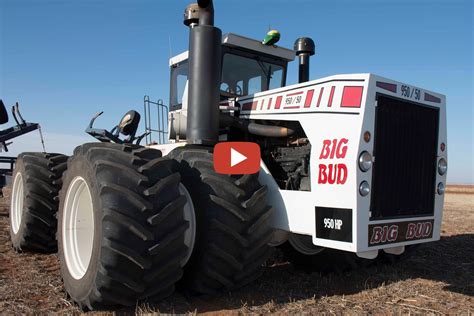 Big Bud Tractor Runs On Dual 1100 Goodyear Lsw Tires