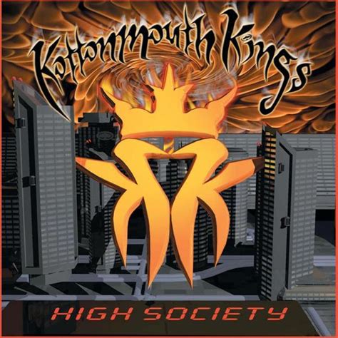 Kottonmouth Kings High Society Mp3 Download Musictoday Superstore