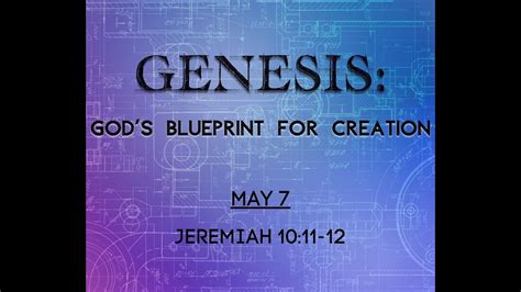 Genesis Gods Blueprint For Creation Youtube