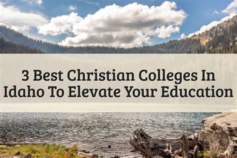 The 3 Best Christian Colleges In Idaho For Success 2024