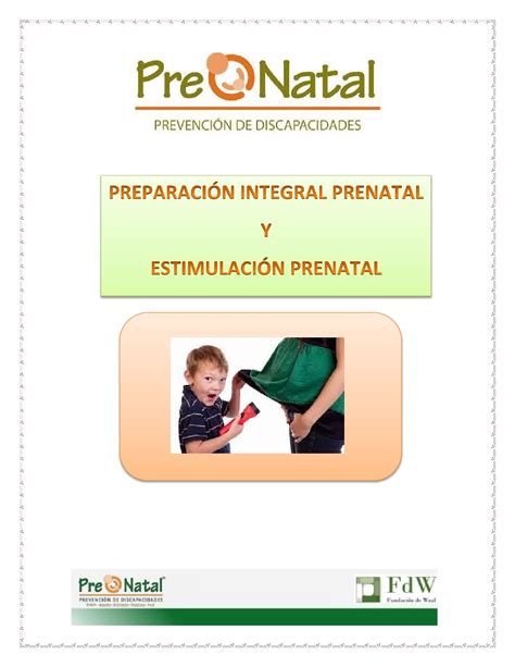 Preparación Y Estimulación Prenatal Copia By Tsachila Issuu