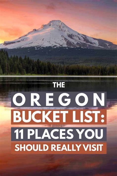 The Oregon Bucket List 11 Places You Really Should Visit Oregon