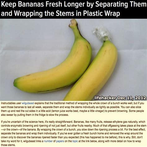 Keep Bananas Fresh Longer By Separating Them And Wrapping The Stems In