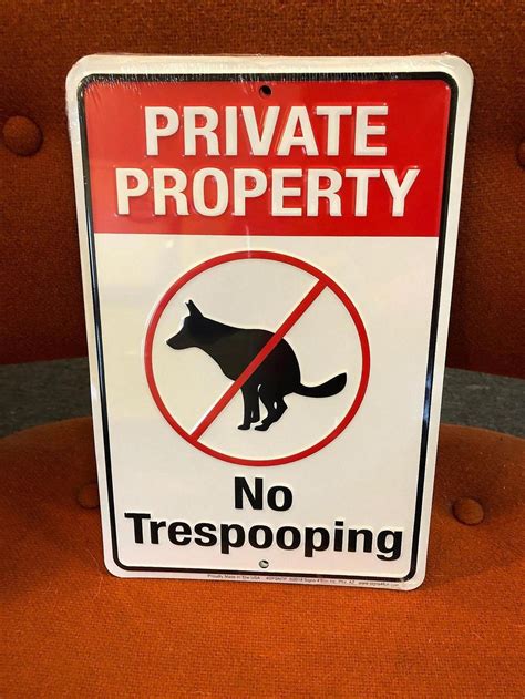 Private Property Signs No Trespooping Funny Signs Dog Lover Ts