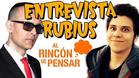 Entrevista Risto Y Rubius Al RincÓn De Pensar Youtube